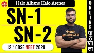 Organic Chemistry Class 12  Sn1 and Sn2 ReactionsHalo Alkanes  NeetAiimsJipmer 2020 Syllabus [upl. by Niobe]