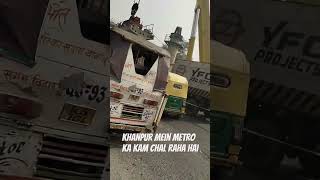 Khanpur mein metro ka kam ho raha hai short video👏👏💖👏👍👍 [upl. by Dominick814]