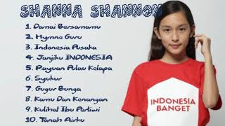 KUMPULAN LAGU KEBANGSAAN SHANNA SHANNON [upl. by Materse]