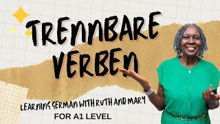 German Trennbare Verben Part II Lesson 17  A1 [upl. by Dami]