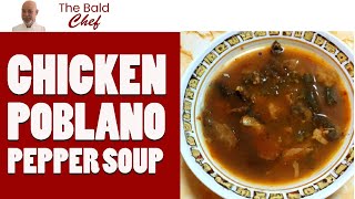 Chicken Poblano Pepper Soup Recipe [upl. by Wrigley]