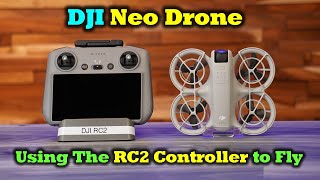 Flying the DJI Neo with the RC2 Controller  Full Overview [upl. by Kopaz]