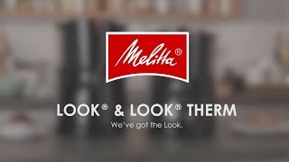 Melitta® Look® amp Look® Therm [upl. by Nyrem]