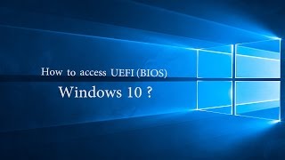 How to access BIOS in Windows 10 in Dell  Asus  HP etc [upl. by Tice]