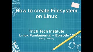 Episode12  How to create Filesystem in Linux [upl. by Varin193]