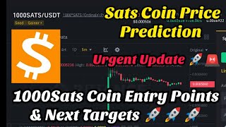 sats coin price prediction  sats token price prediction  1000sats Coin prediction [upl. by Summons]