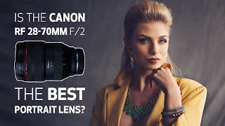 Lens Review  Is the Canon RF28 70mm f2 the Best Portrait Lens [upl. by Nwahsid]