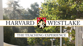 Harvard Westlake  College Preparatory School  The Teaching Experience produced by Lemonlight [upl. by Oyam501]