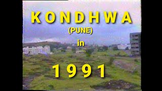 Kondhwa Pune in 1991 [upl. by Selfridge372]