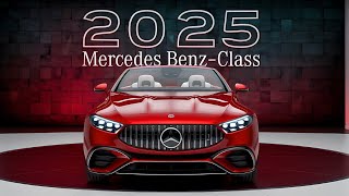 2025 MercedesBenz EClass Cabriolet The Ultimate Luxury Convertible You Won’t Believe [upl. by Onil944]