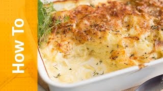 How to make Potato Dauphinoise [upl. by Elocin]