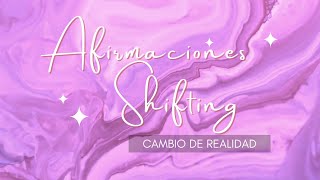 ¡Afirmaciones para llegar a tu Realidad Deseada Shifting [upl. by Efrem]