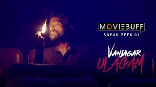 Vanjagar Ulagam  Moviebuff Sneak Peek  Anisha Chandini Guru Somasundaram  Manoj Beedha [upl. by Ennairak]