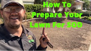 How To Prepare Your Lawn For SOD [upl. by Eibreh]