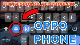 How to Fix OPPO Phone Keyboard Not Showing or Working Problem Solved [upl. by Collar]