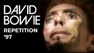 David Bowie  Repetition 97 Official Video [upl. by Doria]