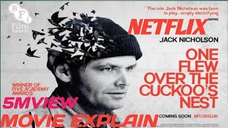 ONE FLEW OVER THE CUCKOOS NEST Full movie Explain in English 💯💯💯 Netflix vest movie [upl. by Genny]