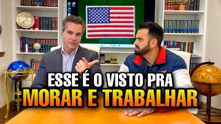 MELHOR VISTO PARA TRABALHAR E MORAR NOS EUA [upl. by Sky]