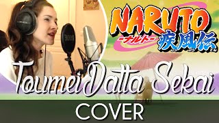 ♈ Cover Opening 7 Toumei Datta Sekai  Naruto Shippuden [upl. by Ellinet]