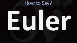 How to Pronounce Euler CORRECTLY [upl. by Yonatan]