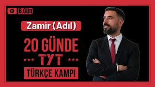 Zamir Konu Anlatımı Adıl  Soru Çözümü 📌 20 Günde TYT TÜRKÇE Kampı 2025 PDF 6Gün [upl. by Dloniger971]