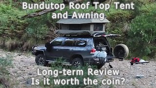 Bundutec Bundutop Roof Top Tent and Bunduawn Awning Long Term Review [upl. by Nibur891]