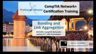 Bonding and Link Aggregation  CompTIA Network N10005 37 [upl. by Dub]