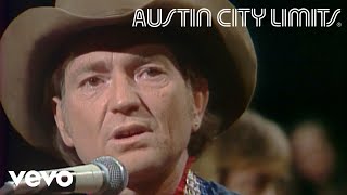 Willie Nelson  Time of the Preacher Live From Austin City Limits 1976 [upl. by Ardnama]