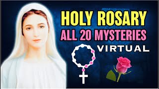 Holy Rosary ALL 20 Mysteries VIRTUAL🌹JOYFUL🌹LUMINOUS🌹SORROWFUL🌹GLORIOUS [upl. by Trela]