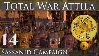 Total War Attila  Sassanid Campaign Part  14 [upl. by Quita479]