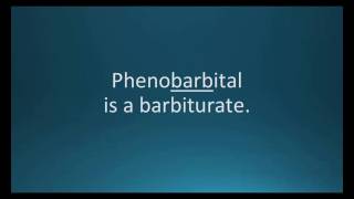 How to pronounce phenobarbital Luminal Memorizing Pharmacology Flashcard [upl. by Nottus701]