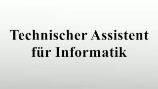 Technischer Assistent für Informatik [upl. by Acinet]