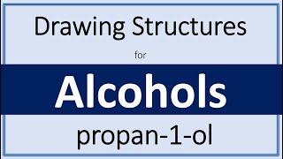 How to draw the structure for propanol or propan1ol  Drawing Alcohol Structures  Chemistry [upl. by Petras]