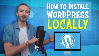 How to Install WordPress Locally On Your Computer  2019 [upl. by Aisanat]