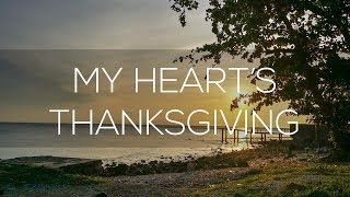 MY HEARTS THANKSGIVING  Himig Heswita [upl. by Lap295]