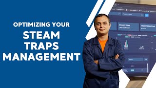 Optimizing Your Steam Traps Management [upl. by Tertia]