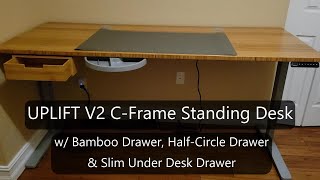 Uplift V2 Standing Desk  Unboxing amp Assembling in details with Accessories [upl. by Concepcion]