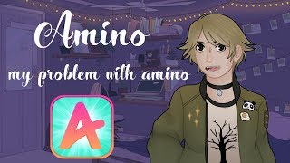 Amino my problem with the app [upl. by Nodnalb]