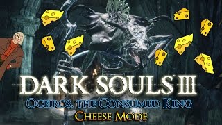 Oceiros the Consumed King  How To Cheese Win Guide  Dark Souls 3 [upl. by Llezom]