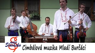 Cimbálová muzika Mladí Burčáci [upl. by Robena]