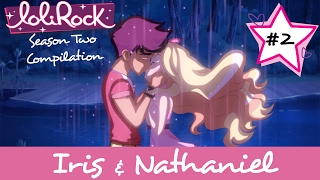 Iris amp Nathaniel 2  Season 2 Compilation  LoliRock [upl. by Elyl278]