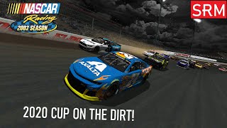 NR2003 2020 Cup Cars Dirt Track Racing  Eldora [upl. by Boothman]