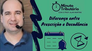 Diferença entre Prescrição e Decadência [upl. by Aniad979]