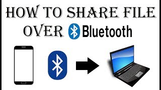 How to Send File From Phone to PC via Bluetooth  TransferShare PhotoVideo Through Using Bluetooth [upl. by Ninehc]