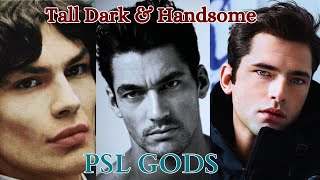 Tall Dark and Handsome PSL Gods very handsome men [upl. by Nilkcaj598]