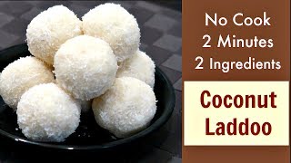 Instant Coconut Laddoo  Coconut Ladoo Recipe  No Fire Recipe  KabitasKitchen [upl. by Okiruy274]