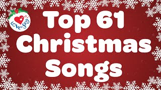 TOP 61 Christmas Songs and Carols with Lyrics 🎄 🎅 Merry Christmas [upl. by Yeniar]