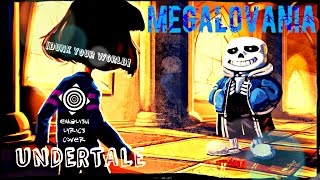 UNDERTALE Megalovania  English Lyrics  Dunk Your World [upl. by Arraet116]