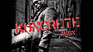 Akon  Koncrete  Keep Up [upl. by Hembree]