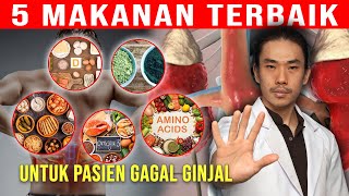 5 Makanan Terbaik Untuk Memperbaiki Gagal Ginjal [upl. by Mishaan636]